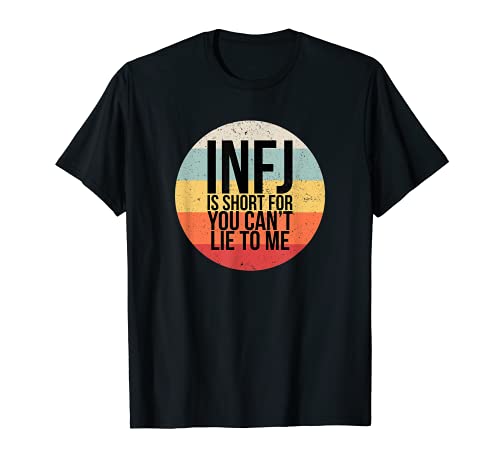 Divertido INFJ Lie Me Introvertido Pensador Profundo Abogado Abogado Camiseta