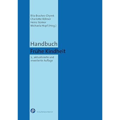 Handbuch Fr&uuml;he Kindheit