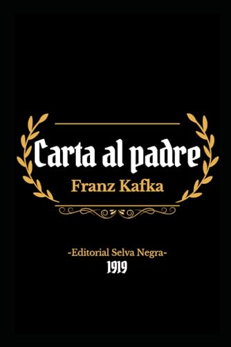 Carta al padre (Spanish Edition) [Spanish] B0DF5R2M1W Book Cover