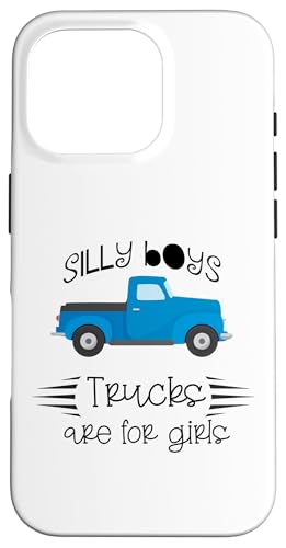 Silly Boys Trucks Are For Girls �ʔ����s�b�N�A�b�v�g���b�N�~�[�� �X�}�z�P�[�X iPhone 16 Pro �p