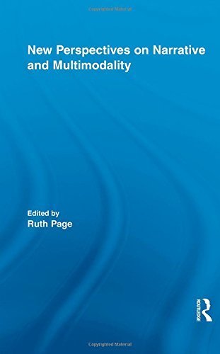 New Perspectives on Narrative and Multimodality (Routledge Studies in Multimodality) (2009-08-19)