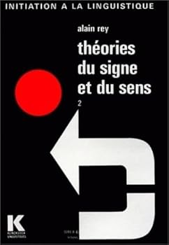 Paperback Théories du signe et du sens, tome 2 : Lectures [French] Book