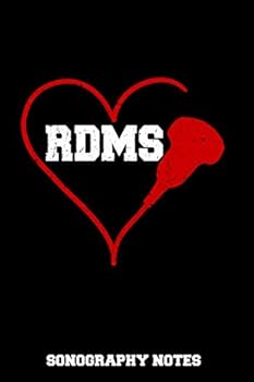 Paperback RDMS Sonography Notes: Sonographer / Ultrasound Tech / Novelty Small Lined Journal Notebook (6"x 9") / 120 Pages Book