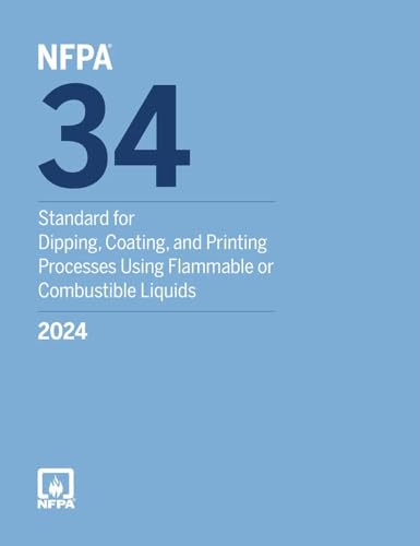 NFPA 34 Standard for Dipping, Coating, and Printing Processes Using