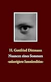 Nuancen eines Sommers: -unkorrigierte Sammleredition- - H. Gottfried Dittmann 