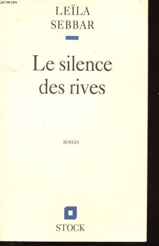 Le silence des rives (French Edition) [French] 2234025532 Book Cover