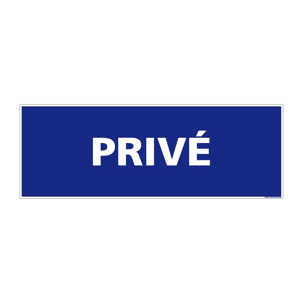 Signalétique.biz France - Panneau Information "Privé". Signalisation Information. Panneau horizontal. Autocollant, PVC ou Alu au choix - 980 x 350 mm - Aluminium 2 mm