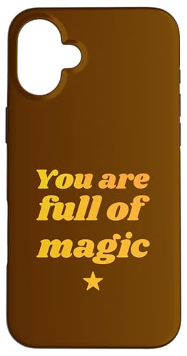 You are full of magic - Positive Affirmations �X�}�z�P�[�X iPhone 16 Plus �p