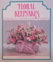 Floral Keepsakes: Preserving and Arranging Dried Flowers 0696023318 Book Cover