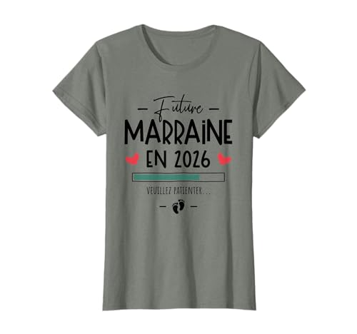 Future Marraine En 2026 - Annonce Grossesse Première Bébé T-Shirt