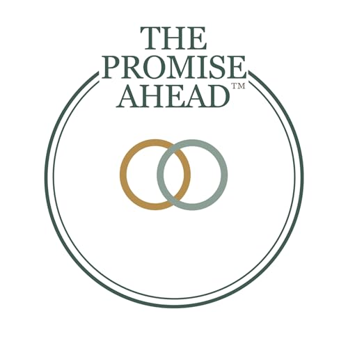 Introducing The Promise Ahead&trade;