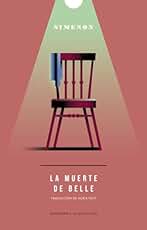 La muerte de Belle: 4 (Anagrama Acantilado)