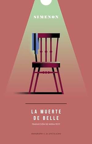 La muerte de Belle: 4 (Anagrama Acantilado)