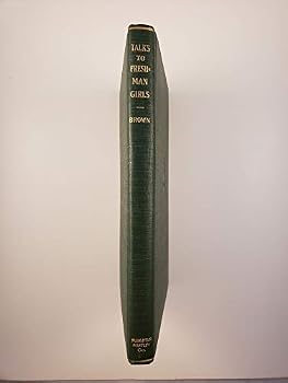 Hardcover Talks to freshman girls Book