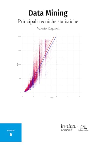  Data Mining: Principali tecniche statistiche