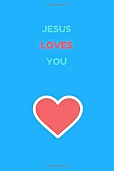 Unique Cyan Notebook - Jesus Loves You - (100 Pages, Creative Design, Lined Notebook, Perfect for a Gift, Christian Notebook)