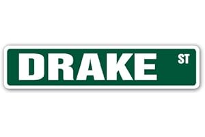 DRAKE Personalized Street Sign