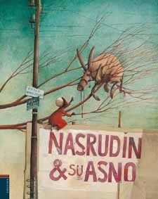 Nasrudín & su asno (Álbumes ilustrados)