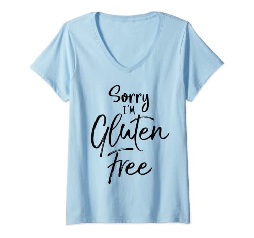 Donna Carino regalo senza glutine per le donne divertente Sorry I'm Gluten Free Maglietta con Collo a V