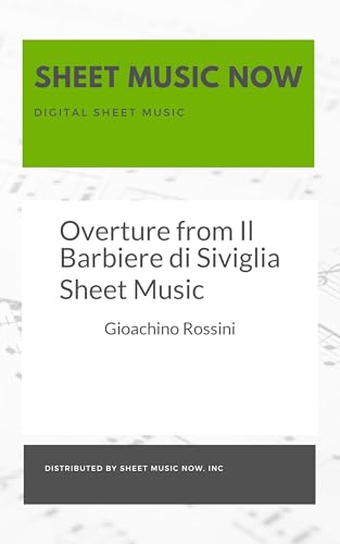  Overture from Il Barbiere di Siviglia Sheet Music (English Edition)