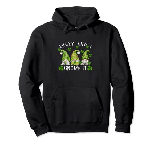 Camiseta Lucky And I Gnome It St Patricks Paddys Day Apparel Sudadera con Capucha