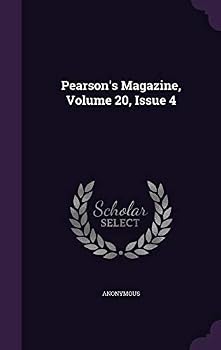 Pearson's Magazine, Volume 20, Issue 4