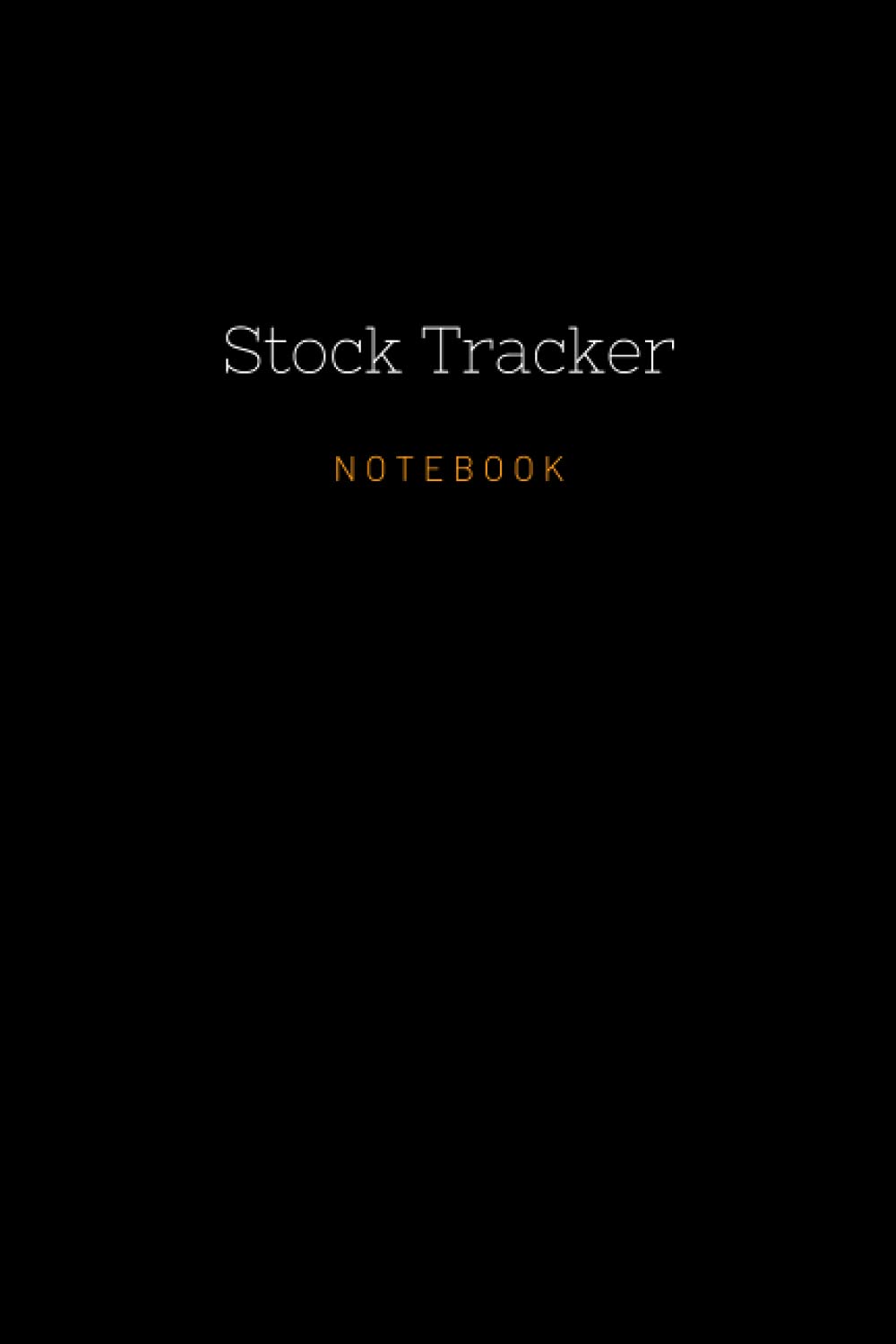 Stock Tracker Note book : (Size 6" x 9" 40 : Share Record Pages & 80 Single line Pages): A Handy Share Trading Record Note book (Size 6" x 9" : Total : 120 pages)
