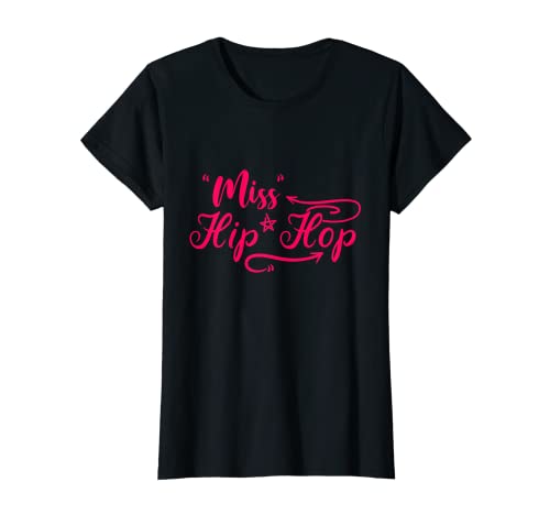 Miss Hip Hop Rap Rapper R&B Break Dance Urban Graffiti Regalo Maglietta