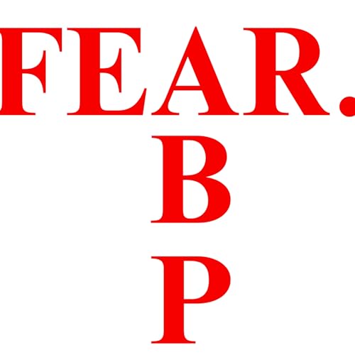 Arts Block Podcast Ep.135 "FEAR" cover art