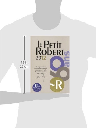 Le Petit Robert: Dictionnaire Alphabetique Et Analogique De La Langue Francaise