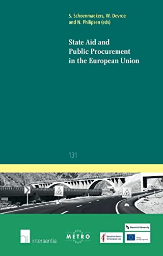 State Aid and Public Procurement in the European Union (131) (Ius Commune: European and Comparative Law Series)