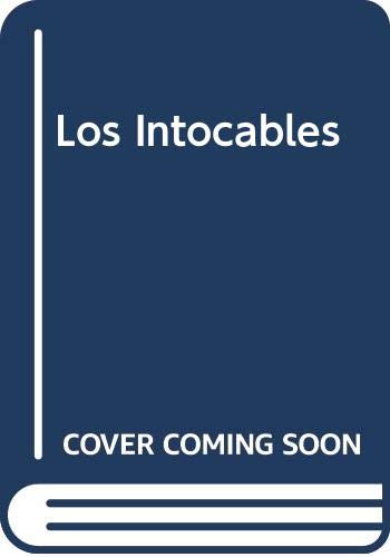 Los Intocables (Spanish Edition) [Spanish] 8440676085 Book Cover
