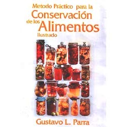 Download Book Método Práctico para la Conservación de los Alimentos No Survey