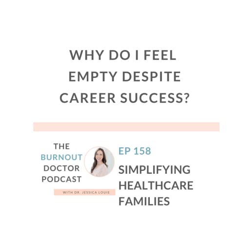 Why Do I Feel Empty despite Career Success? The Burnout Doctor