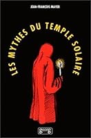 LE MYTHES DU TEMPLE SOLAIRE 2825705543 Book Cover