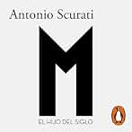 El hijo del siglo: M. 1