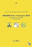  AGB-BSK Kran + Transport 2020: Praktiker-Kommentar mit Checklisten