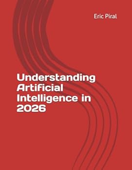 Paperback Understanding Artificial Intelligence in 2026 Book
