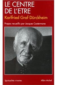 Paperback Centre de L'Etre (Le) [French] Book