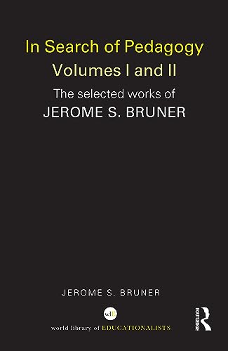 In Search of Pedagogy Volume I (World Library of Educationalists)
