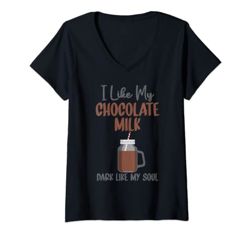 Womens I like my Chocolate Milk dark like my Soul Chocolate Milk V-Neck T-Shirt