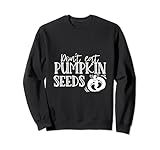 Don't Eat Pumpkin Seeds Halloween