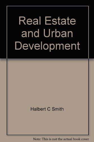 Real estate and urban development 0256024456 Book Cover