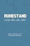 Abschiedsbuch Ruhestand - Zeit fÃ¼r alles auÃŸer Arbeit! FÃ¼r Kollegen zum selbst ausfÃ¼llen um Kollegen in den Ruhestand zu verabschieden: Mit 50 ... fÃ¼r kleinere Unternehmen. (German Edition)