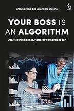 Buy Your Boss Is an Algorithm Artificial Intelligence, Platform Work and Labour — BookShops.in