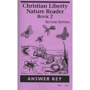 Christian Liberty Nature Reader Level 2 Answer Key 193297122X Book Cover