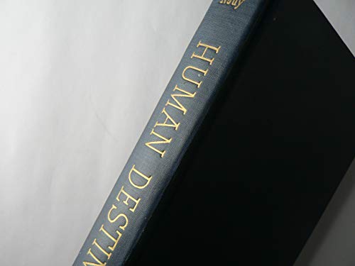 Human Destiny 0849541271 Book Cover