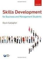 SKILLS DEVELOPMENT FOR BUSINESS AND MANAGEMENT STUDENTS 0199597332 Book Cover