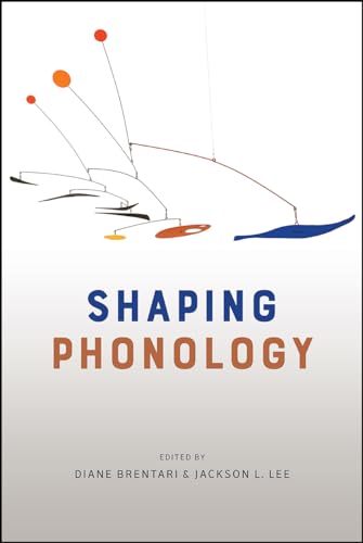 Shaping Phonology view 2