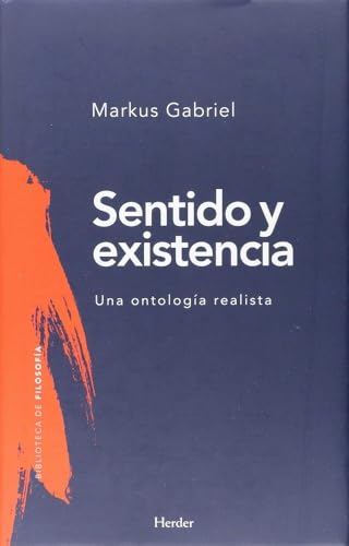 Sentido y experiencia. Una ontología realista: 0 (Biblioteca de filosofía)